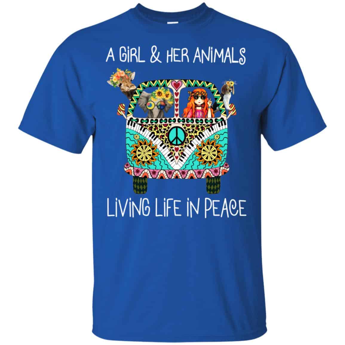 A Girl And Her Animals Living Life In Peace T-Shirts, Hoodie, Tank