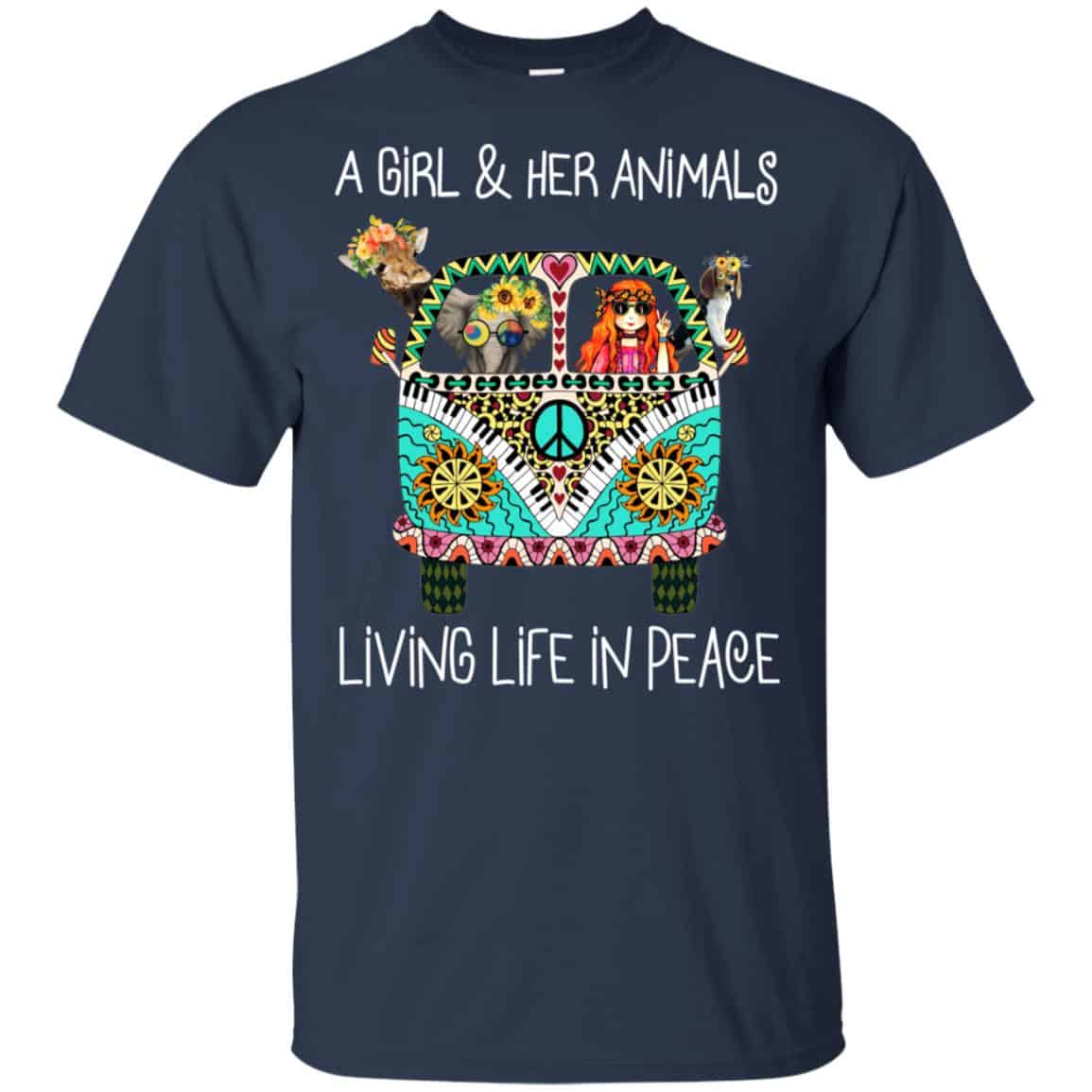 A Girl And Her Animals Living Life In Peace T-Shirts, Hoodie, Tank