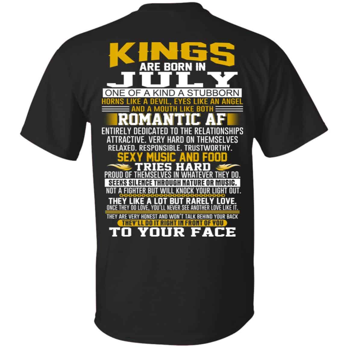 Kings Are Born In July One Of A Kind A Stubborn T-Shirts, Hoodie, Tank