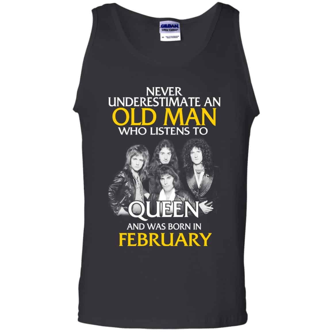 An Old Man Who Listens To Queen And Was Born In February T-Shirts, Hoodie, Tank