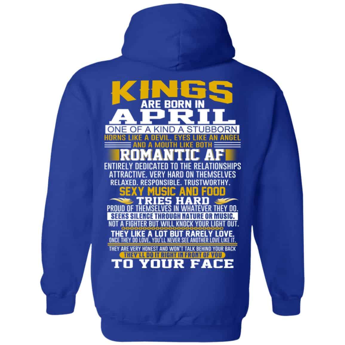 Kings Are Born In April One Of A Kind A Stubborn T-Shirts, Hoodie, Tank