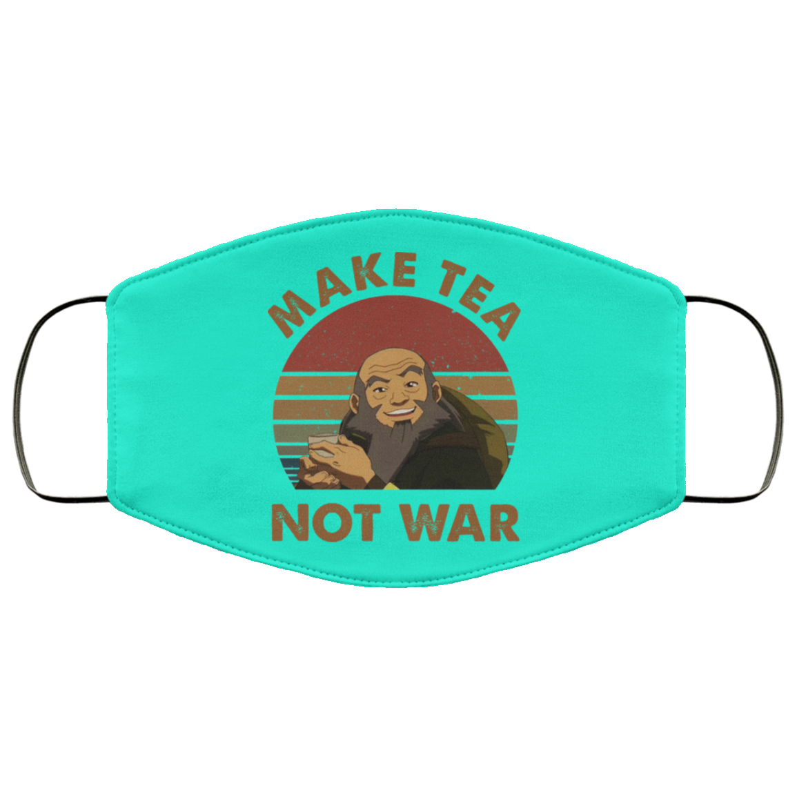 The Last Airbender Avatar Uncle Iroh Make Tea Not War Face Mask