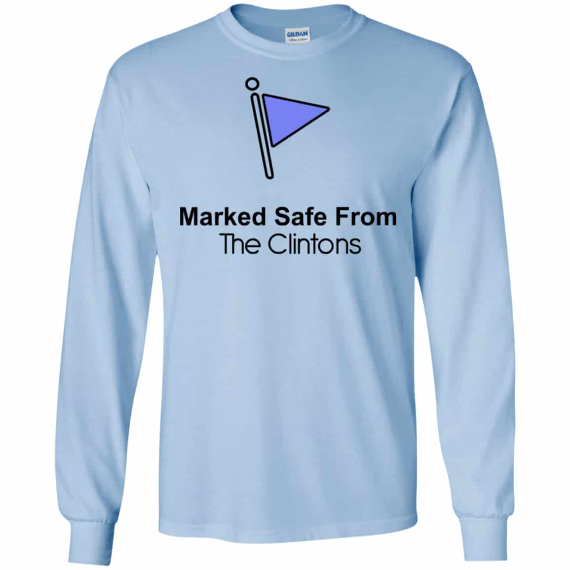 Marked Safe From The Clinton’s Shirt, Hoodie, Tank