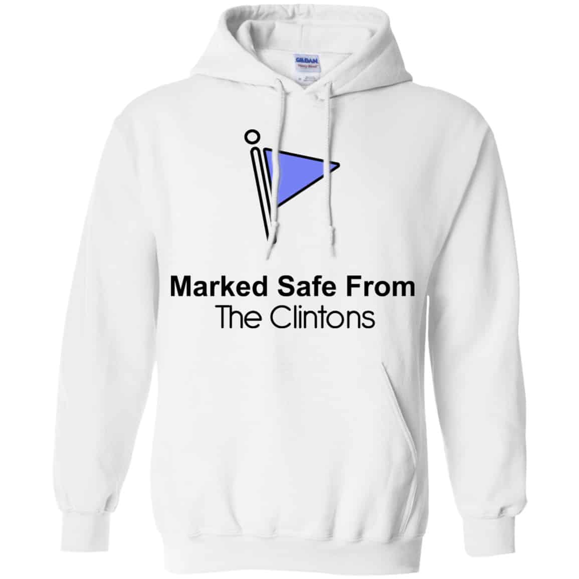 Marked Safe From The Clinton’s Shirt, Hoodie, Tank
