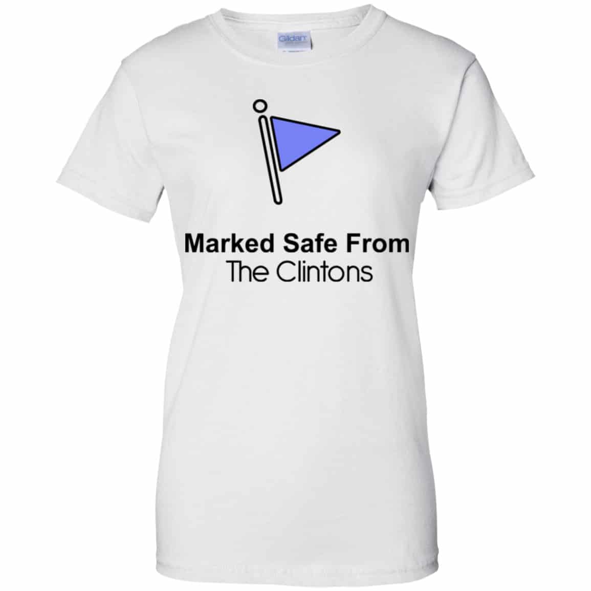 Marked Safe From The Clinton’s Shirt, Hoodie, Tank