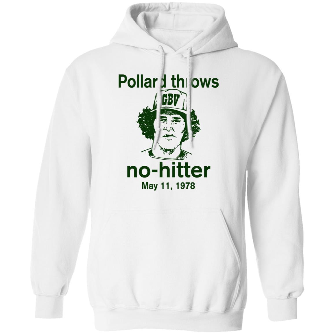 Pollard Throws No-Hitter May 11 1978 Shirt, Hoodie, Tank