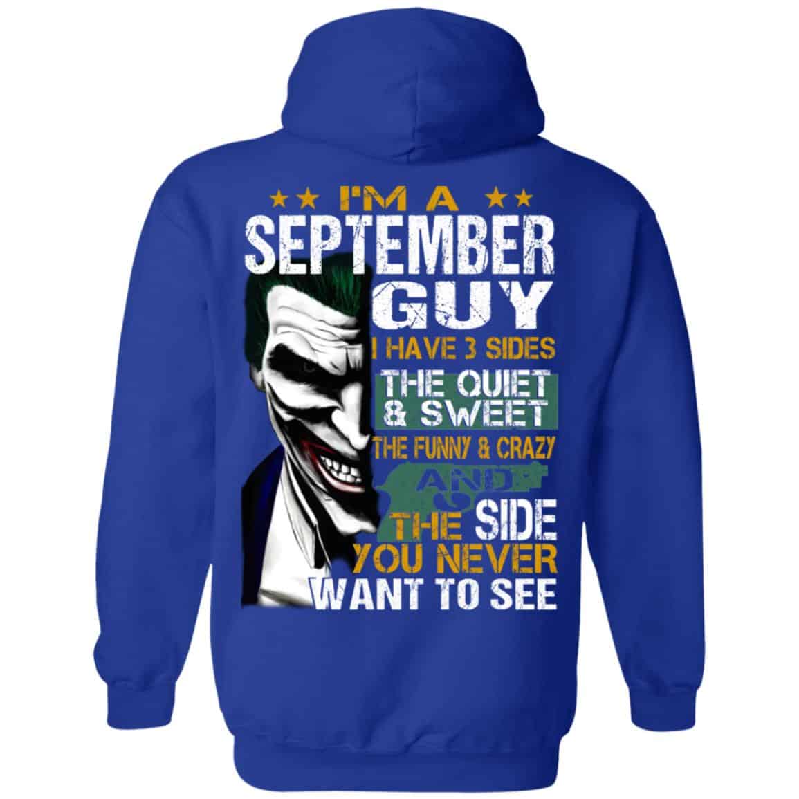 Joker September Guy Have 3 Sides The Quiet And Sweet Shirt, Hoodie, Tank