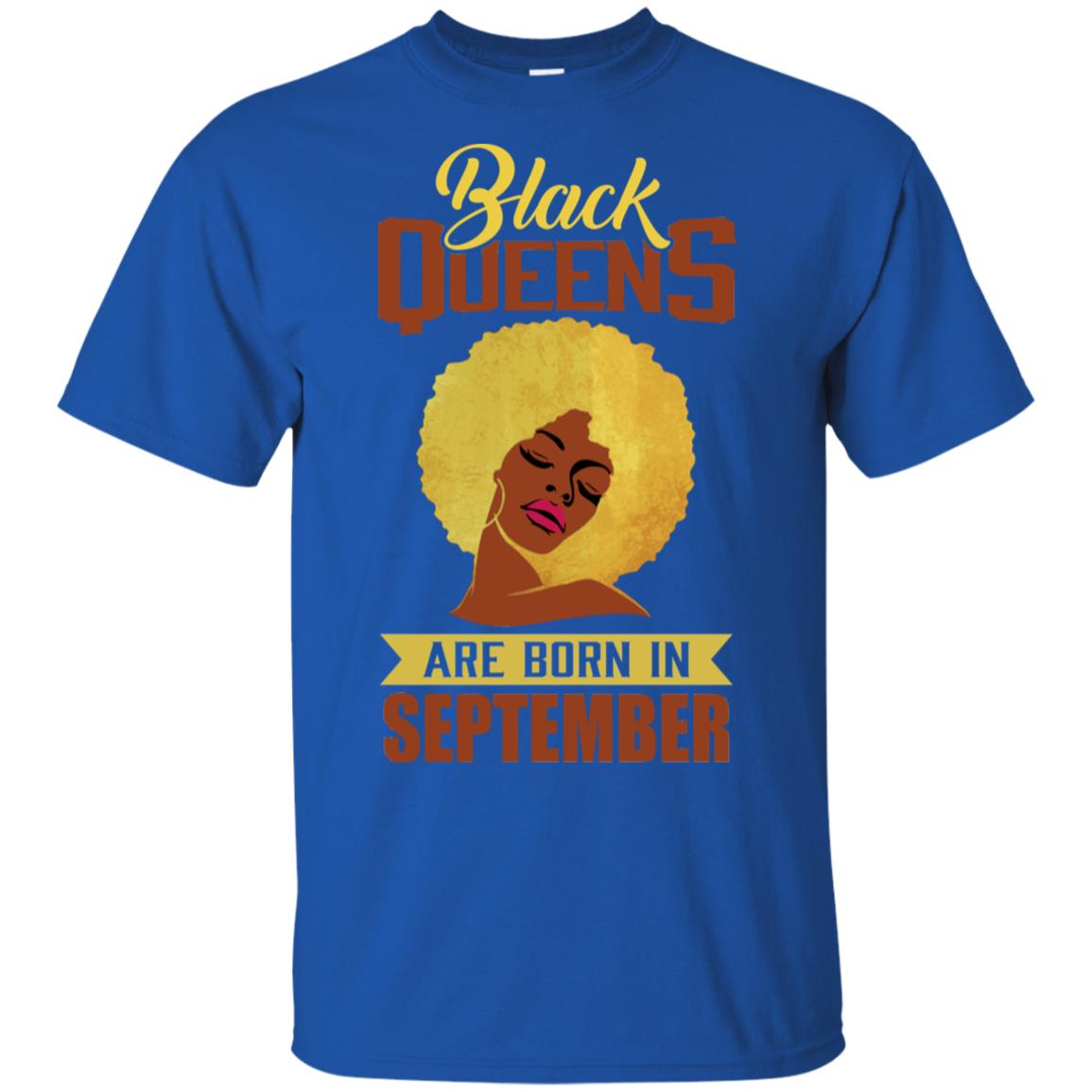 Black Queens Are Born In September T-Shirts, Hoodie, Tank