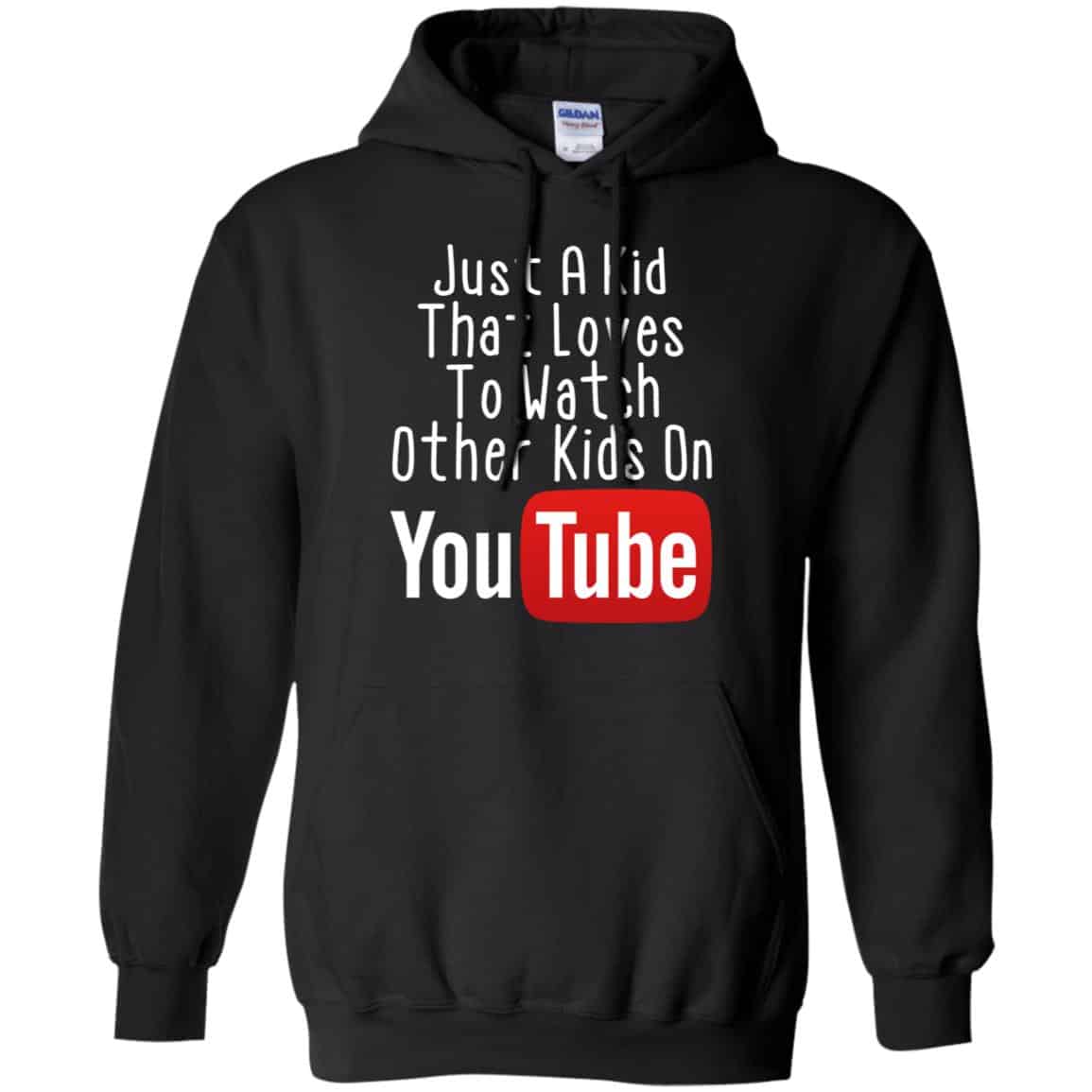 Just A Kid That Loves To Watch Other Kids On Youtube Shirt
