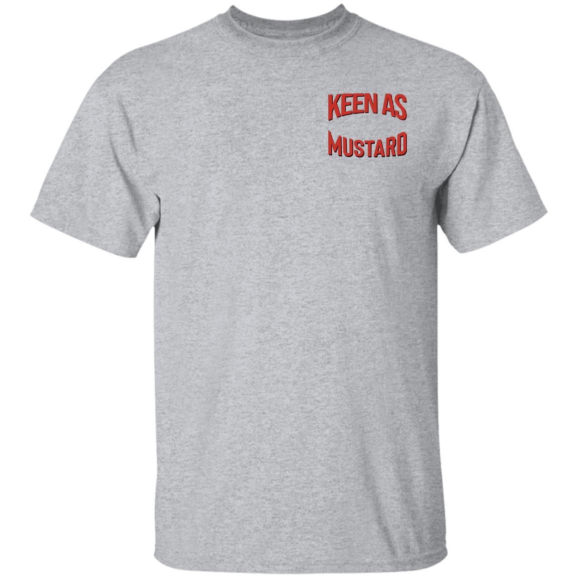 Keen As Mustard Shirt, Hoodie, Tank