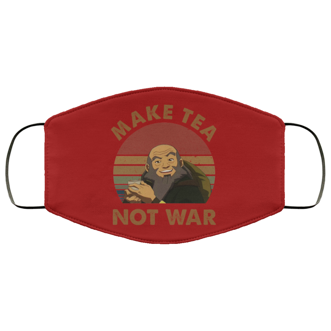 The Last Airbender Avatar Uncle Iroh Make Tea Not War Face Mask