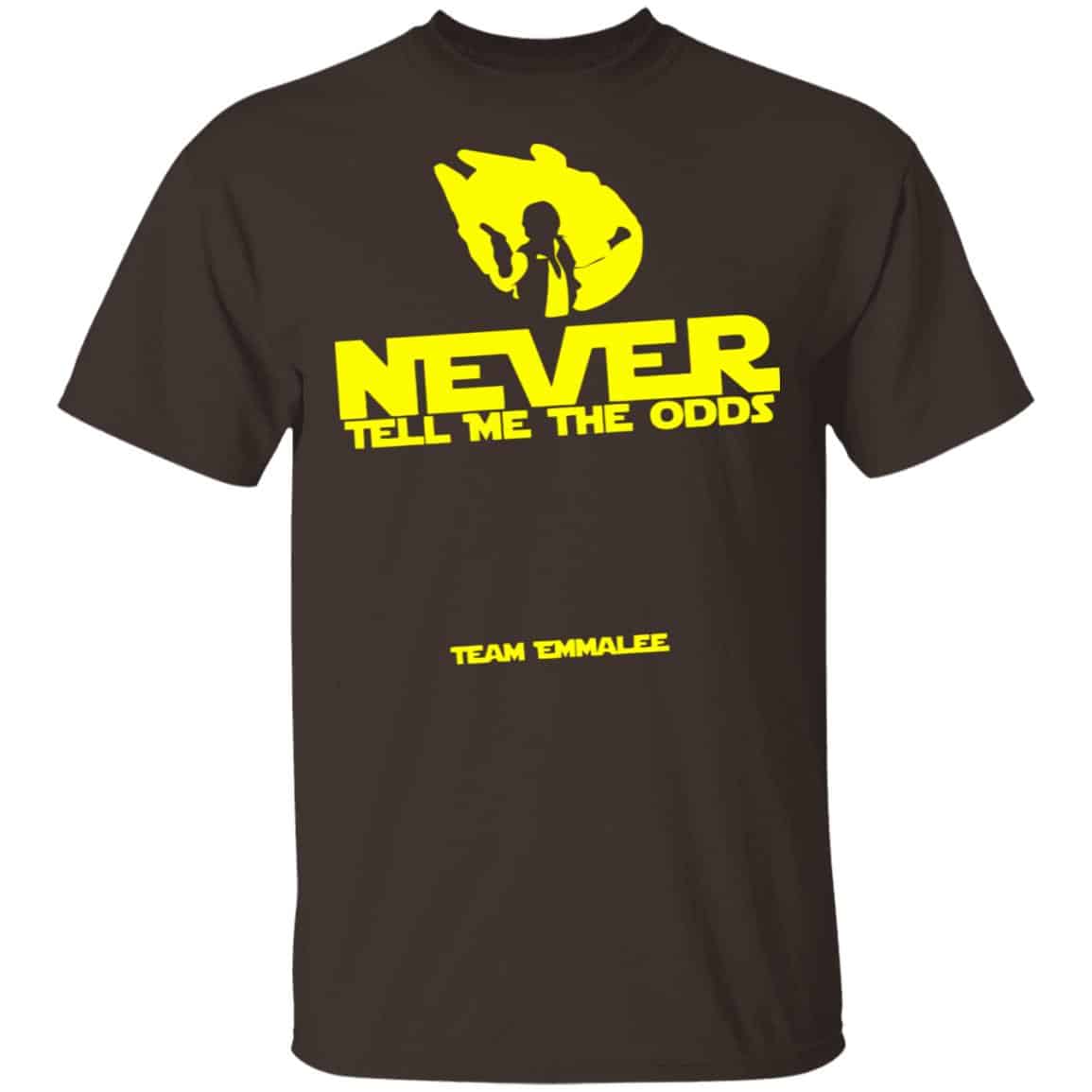 Never Tell Me The Odds Team Emmalee Shirt, Hoodie, Tank