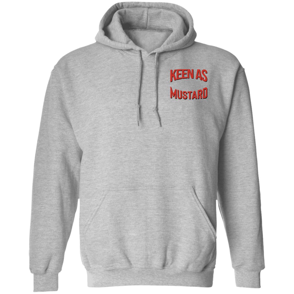 Keen As Mustard Shirt, Hoodie, Tank