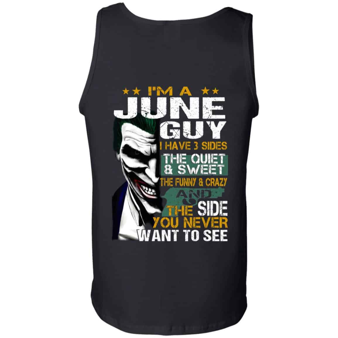 Joker June Guy Have 3 Sides The Quiet And Sweet Shirt, Hoodie, Tank