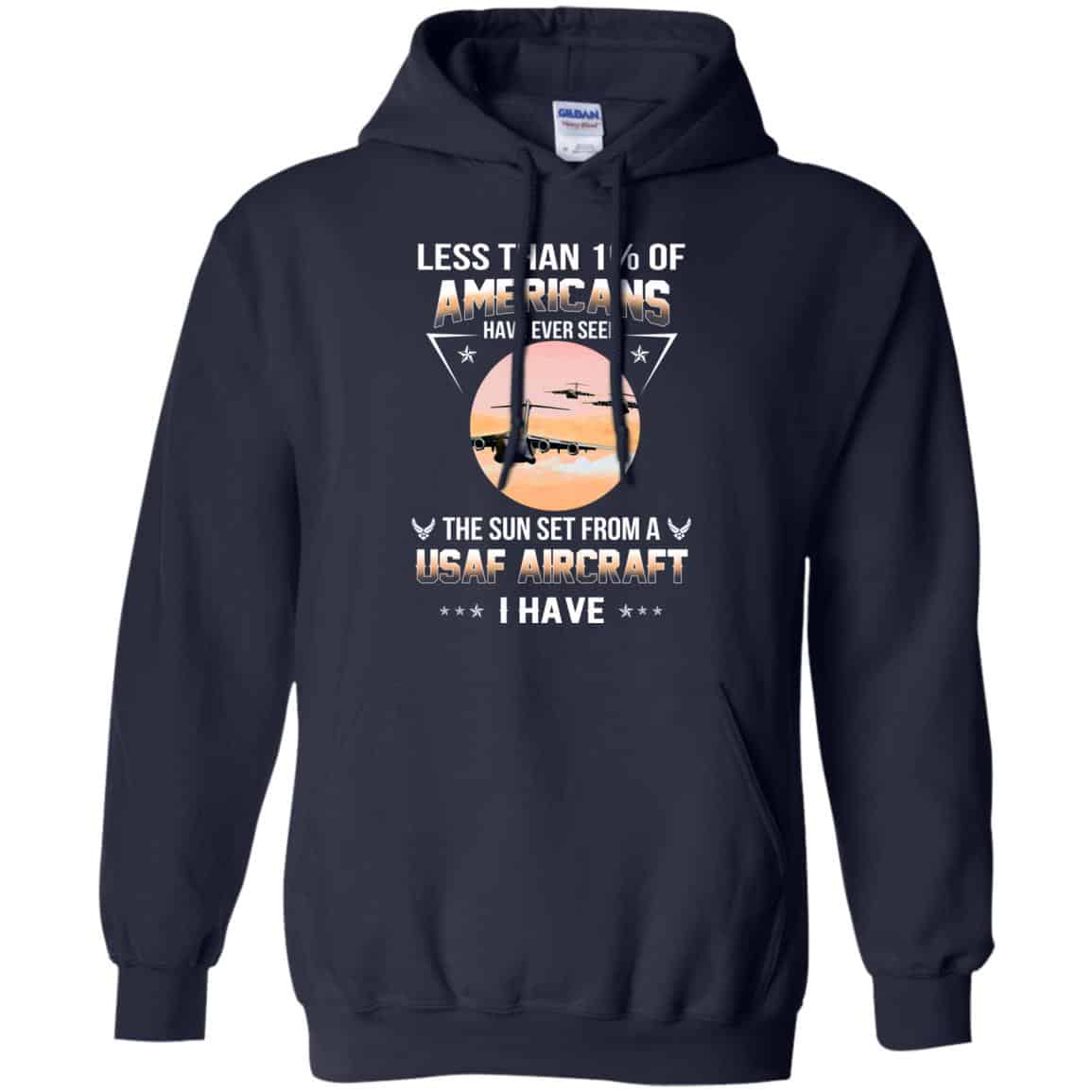 Less Than !% Of Americans Have Ever Seen The Sun Set From A USAF Aircraft I Have T-Shirts, Hoodie, Tank