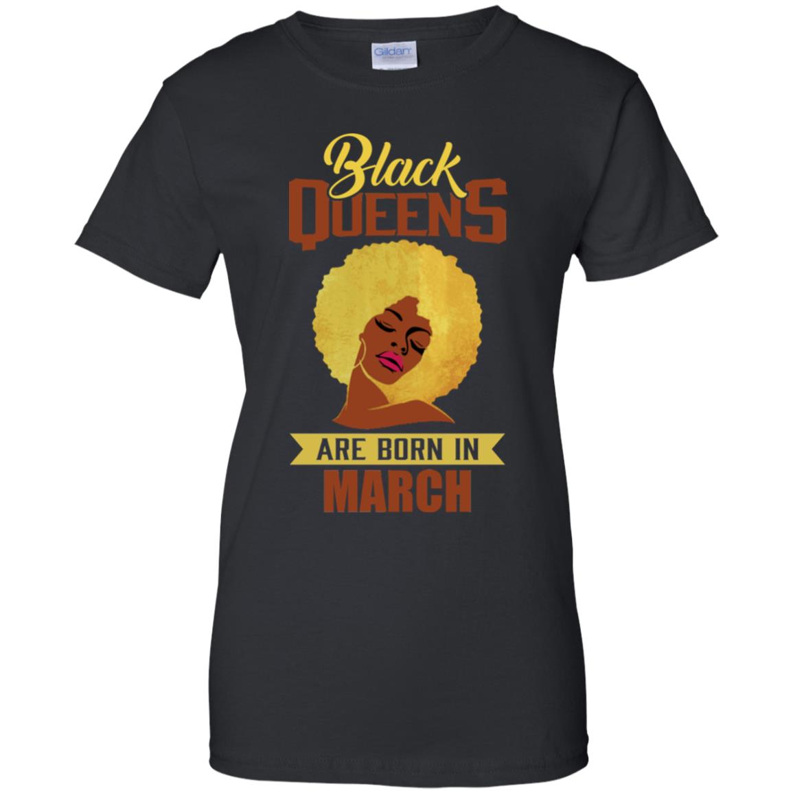 Black Queens Are Born In March T-Shirts, Hoodie, Tank