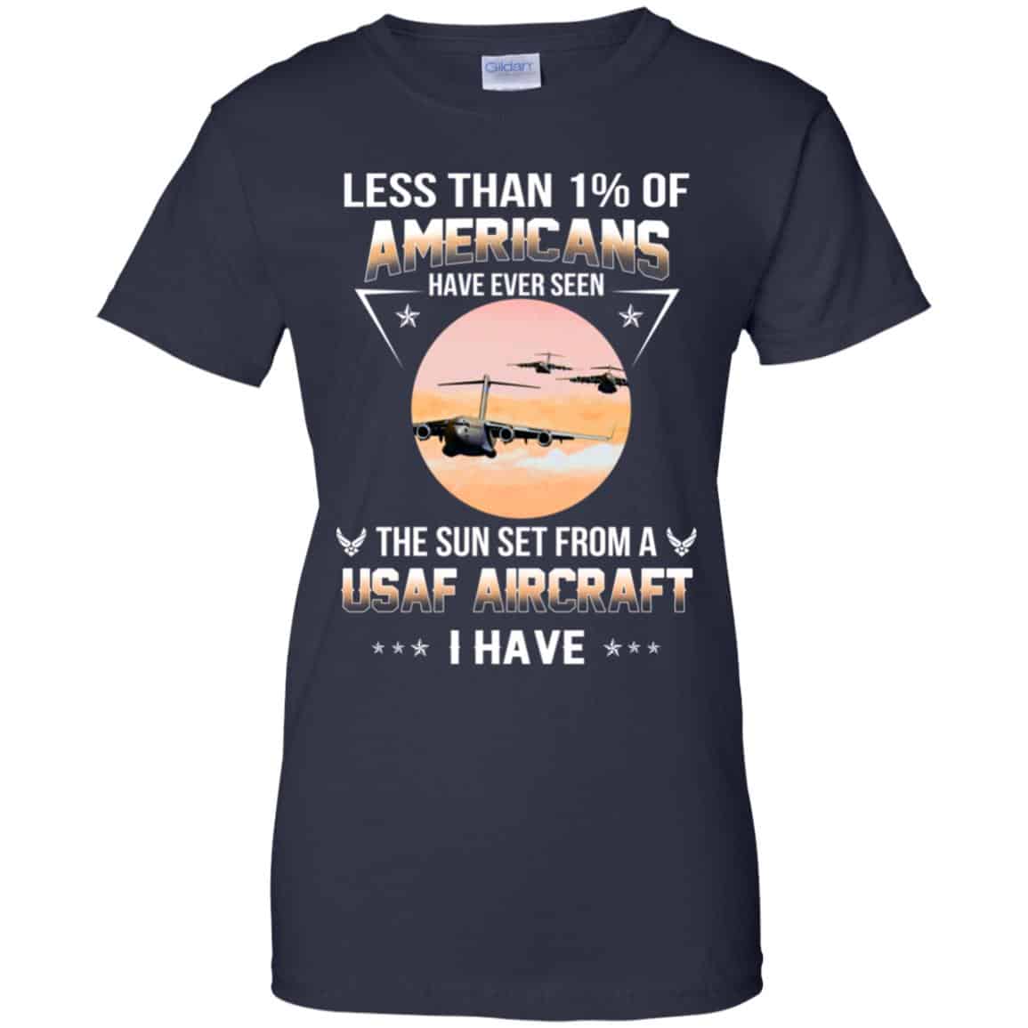 Less Than !% Of Americans Have Ever Seen The Sun Set From A USAF Aircraft I Have T-Shirts, Hoodie, Tank