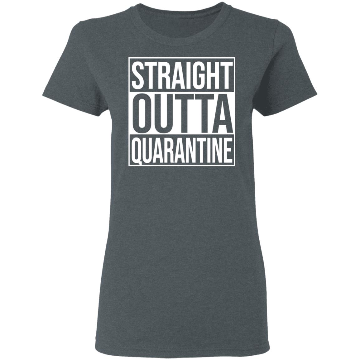 Straight Outta Quarantine Shirt, Hoodie, Tank