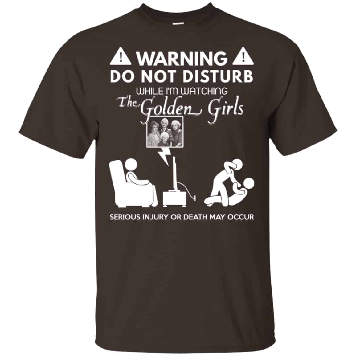 Do Not Disturb While I’m Watching The Golden Girls Shirt, Hoodie, Tank