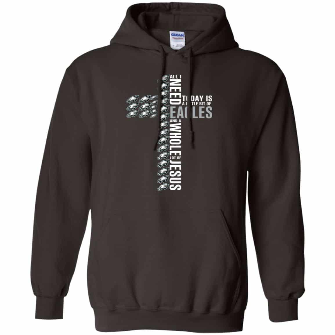Jesus: All I Need Is A Little Bit Of Philadelphia Eagles And A Whole Lot Of Jesus T-Shirts, Hoodie, Tank