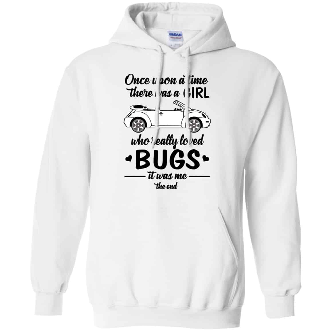 Once A Upon Time There Was A Girl Who Really Loved Bugs It Was Me Shirt, Hoodie, Tank