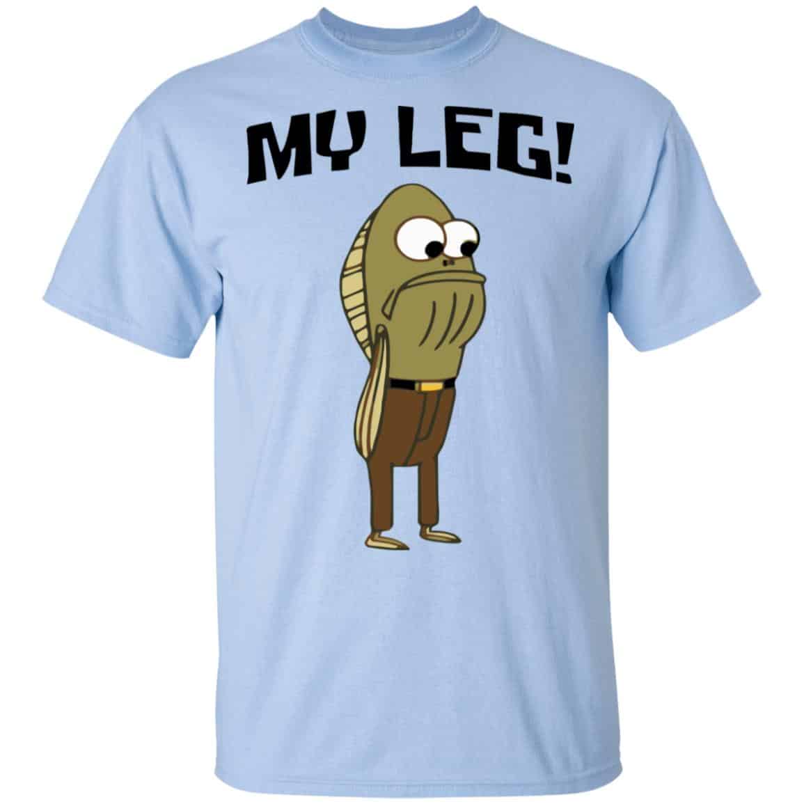 Fred The Fish My Leg Shirt, Hoodie, Tank