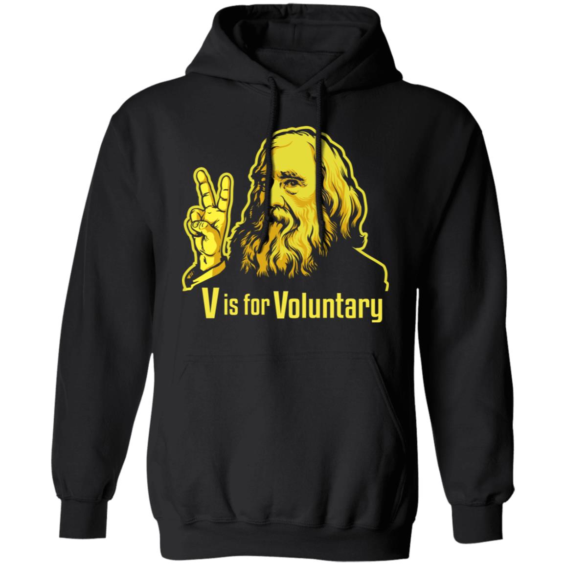 V Is For Voluntary Lysander Spooner Shirt, Hoodie, Tank