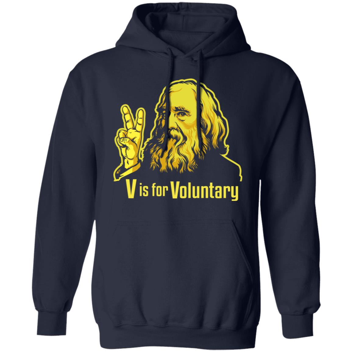 V Is For Voluntary Lysander Spooner Shirt, Hoodie, Tank