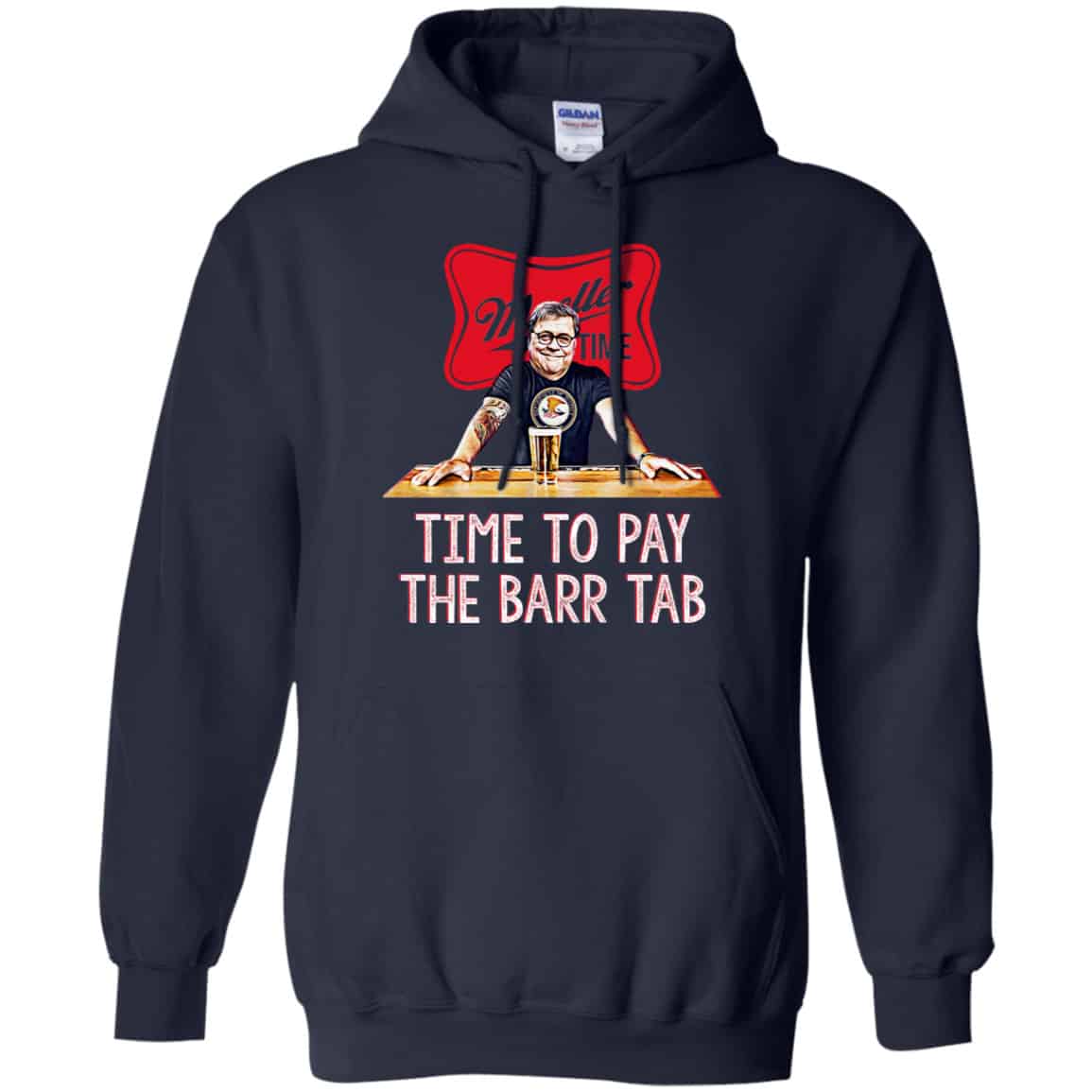 Time To Pay The Barr Tab It’s Muller Time Shirt, Hoodie, Tank