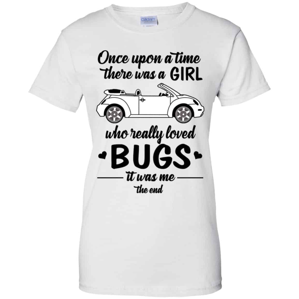 Once A Upon Time There Was A Girl Who Really Loved Bugs It Was Me Shirt, Hoodie, Tank