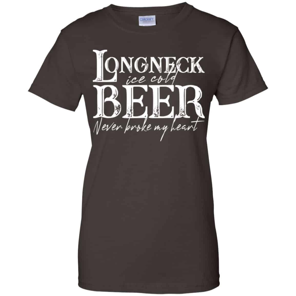 Longneck Ice Cold Beer Never Broke My Heart Shirt, Hoodie, Tank