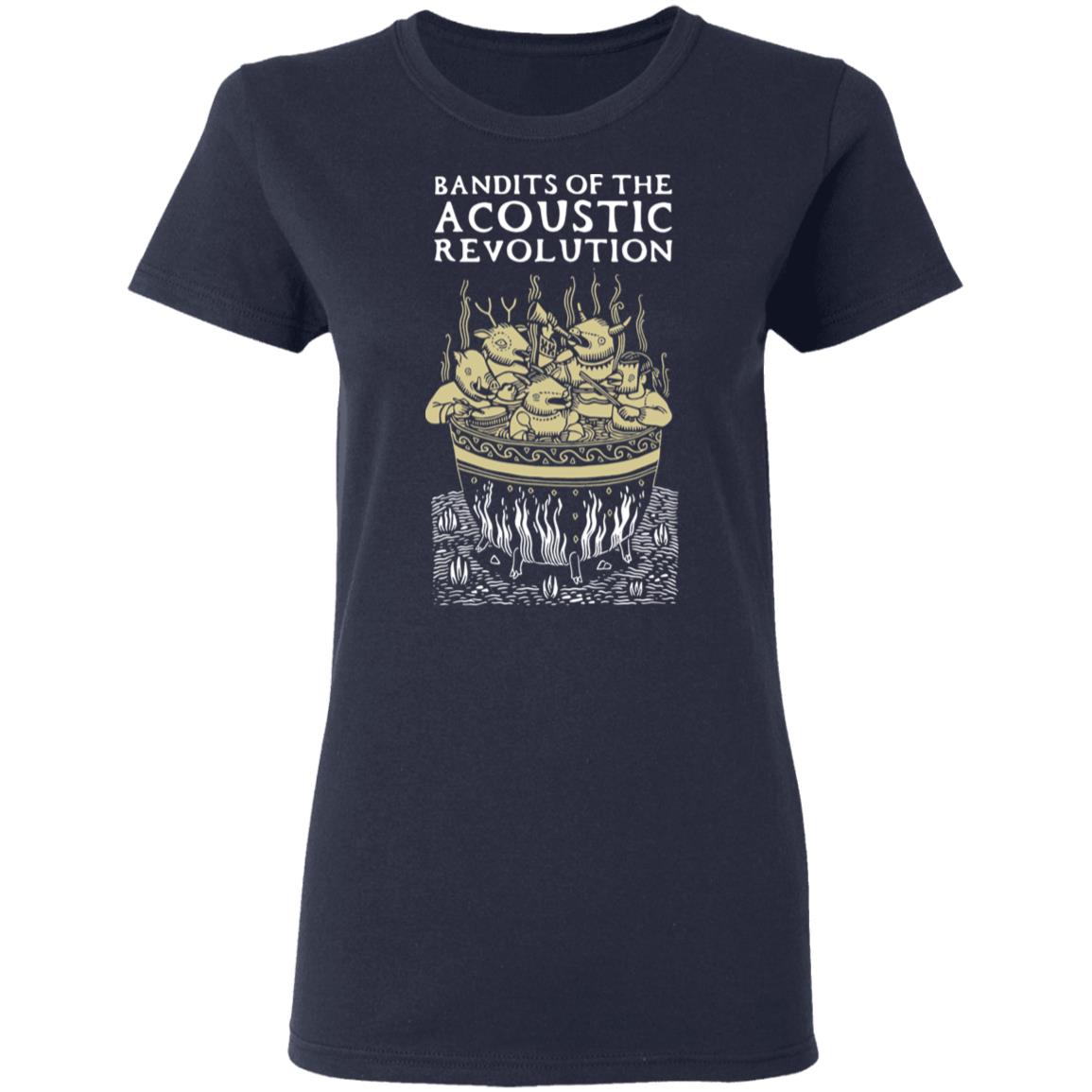 Bandits Of The Acoustic Revolution Shirt, Hoodie, Tank