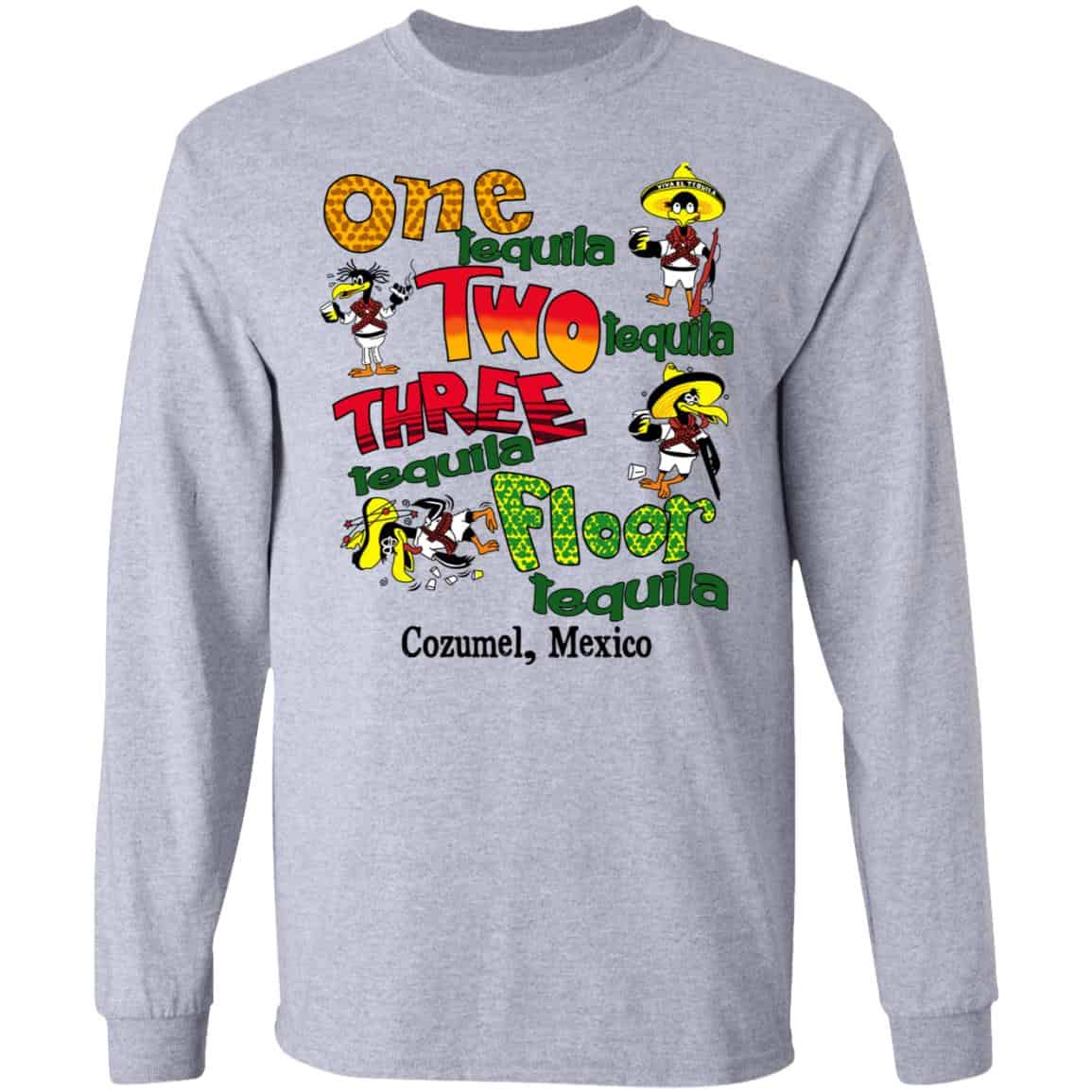 One Tequila Two Tequila Three Tequila Floor Mexico Shirt, Hoodie, Tank