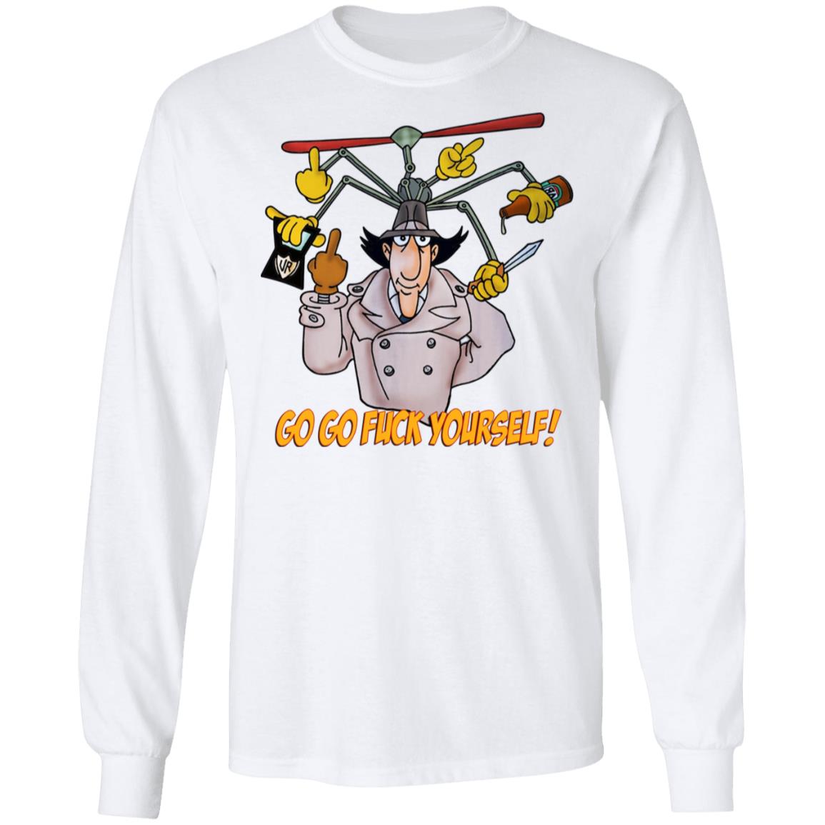 Go Go Fuck Yourself Gadget Detective Shirt, Hoodie, Tank
