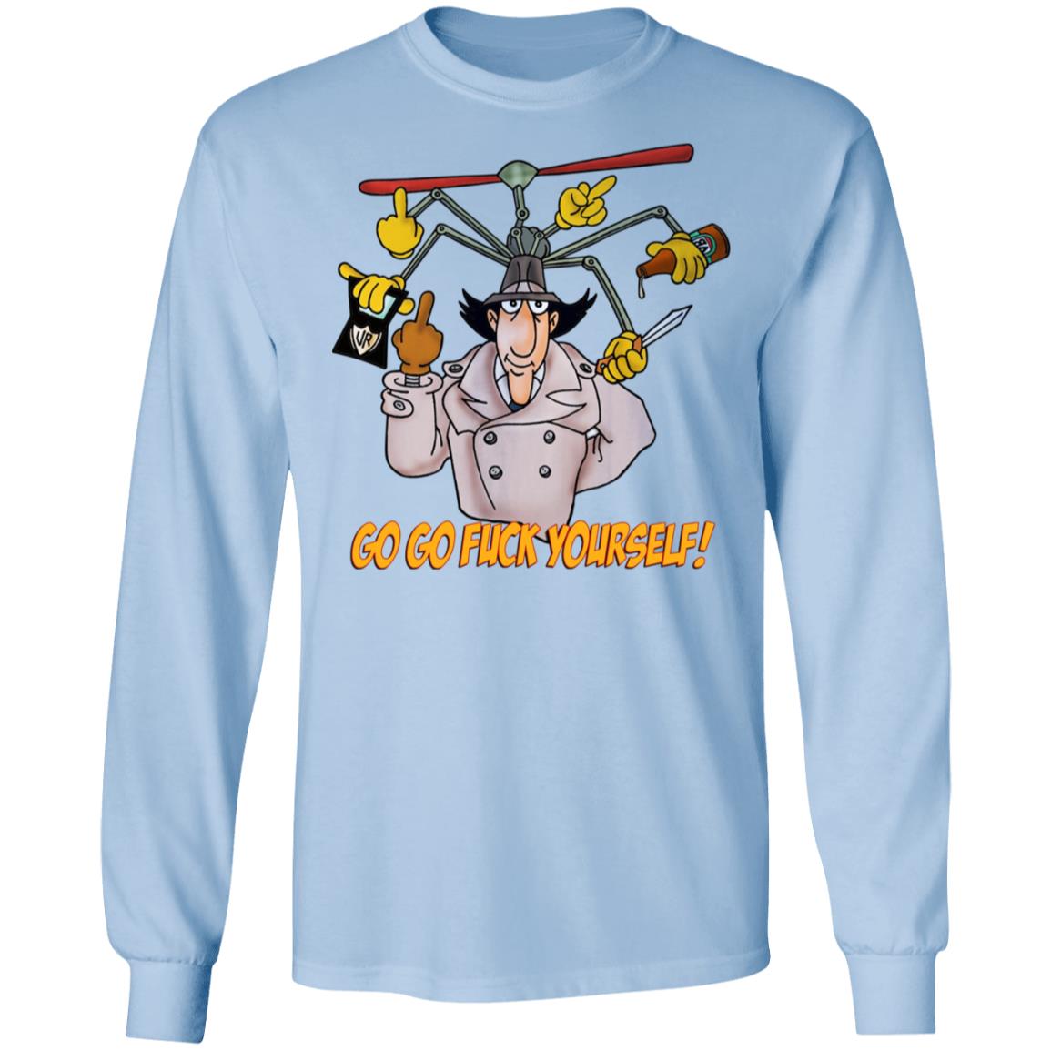 Go Go Fuck Yourself Gadget Detective Shirt, Hoodie, Tank