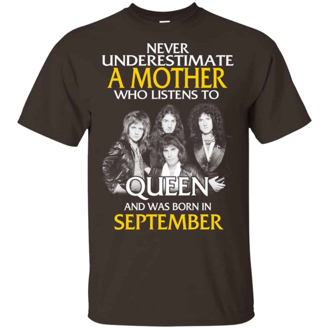 A Mother Who Listens To Queen And Was Born In September T-Shirts, Hoodie, Tank