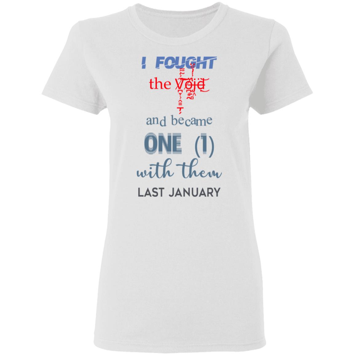 I Fought The Vojd And Became One With Them Last January Shirt, Hoodie, Tank