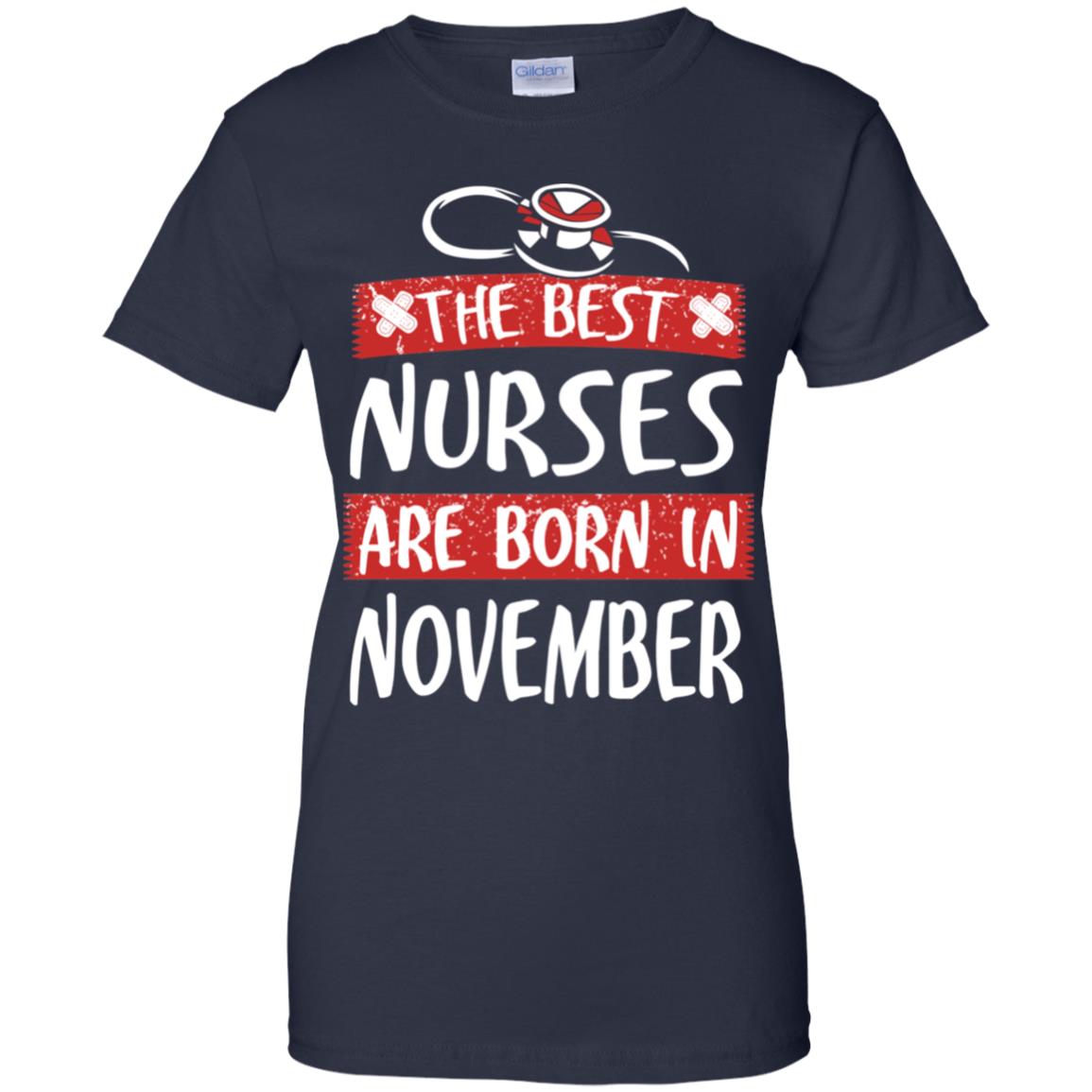 The Best Nurses Are Born In November Birthday T-Shirts, Hoodie, Tank
