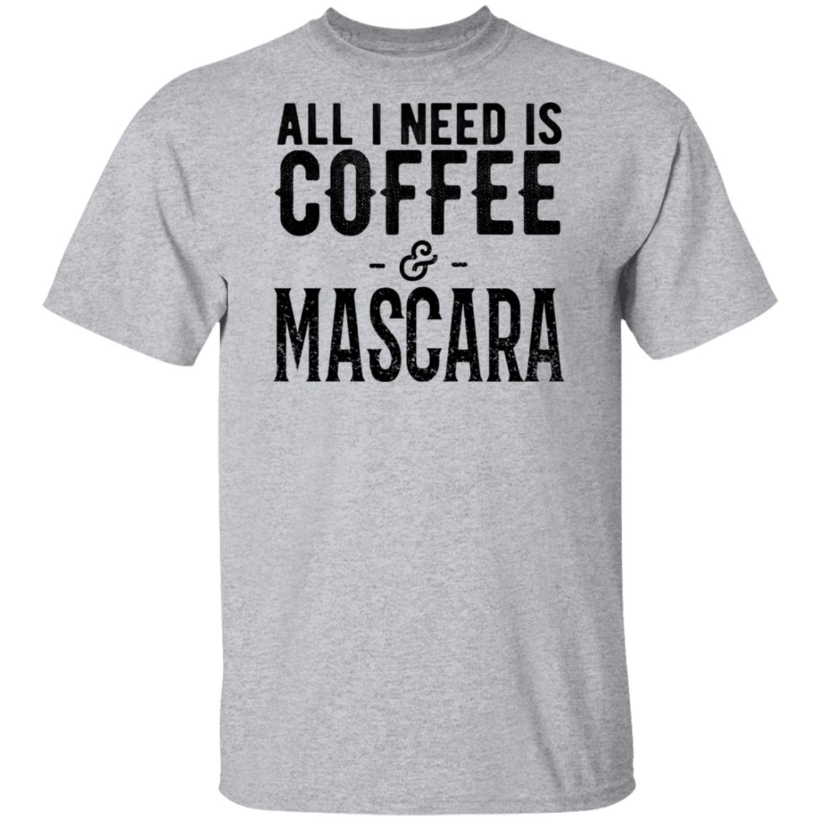 All I Need Is Coffee And Mascara Shirt, Hoodie, Tank