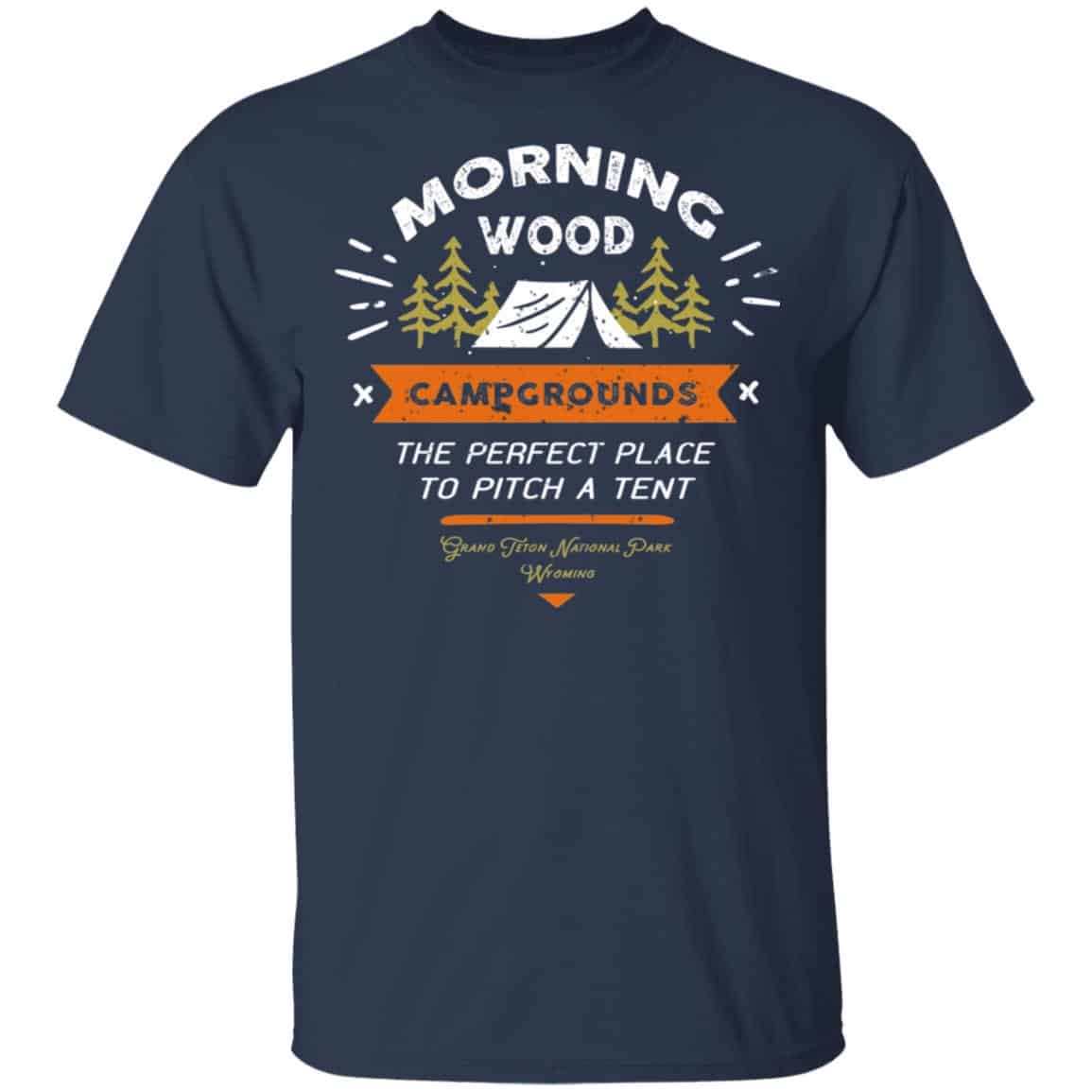 Morning Wood Campgrounds Camping Shirt, Hoodie, Tank