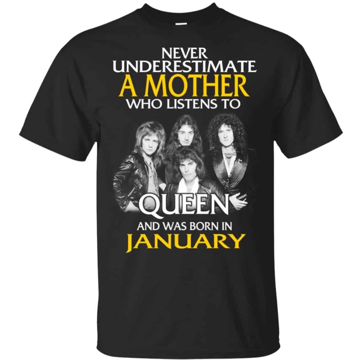 A Mother Who Listens To Queen And Was Born In January T-Shirts, Hoodie, Tank