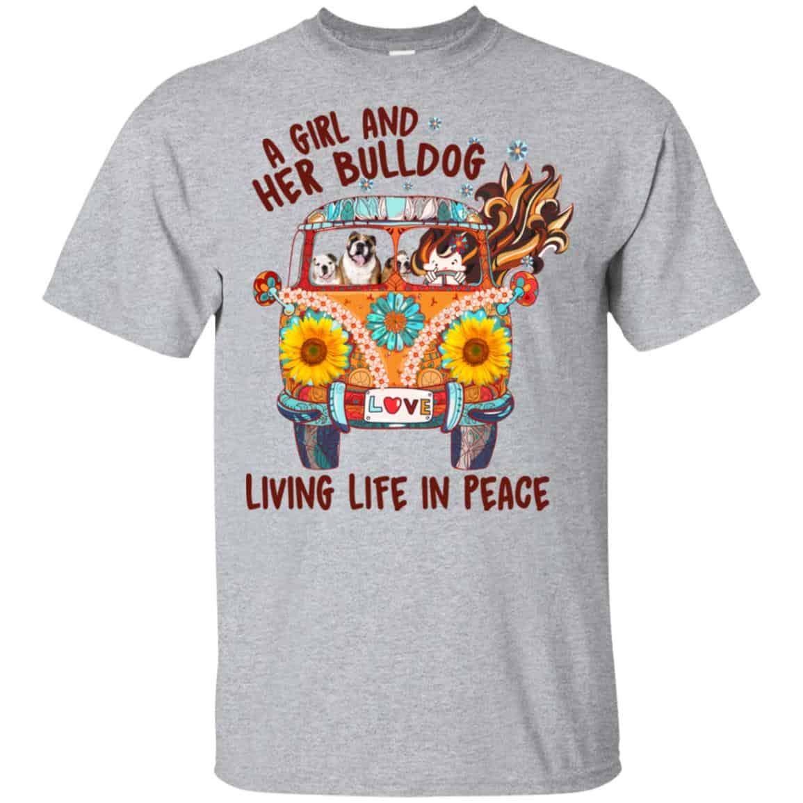 A Girl And Her Bulldog Living Life In Peace T-Shirts, Hoodie, Tank
