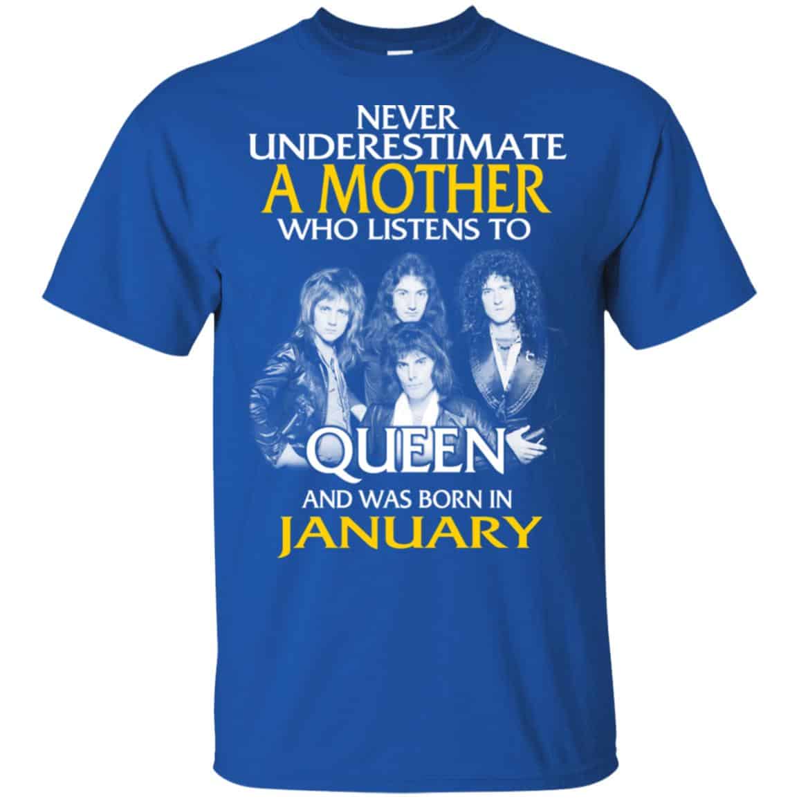 A Mother Who Listens To Queen And Was Born In January T-Shirts, Hoodie, Tank