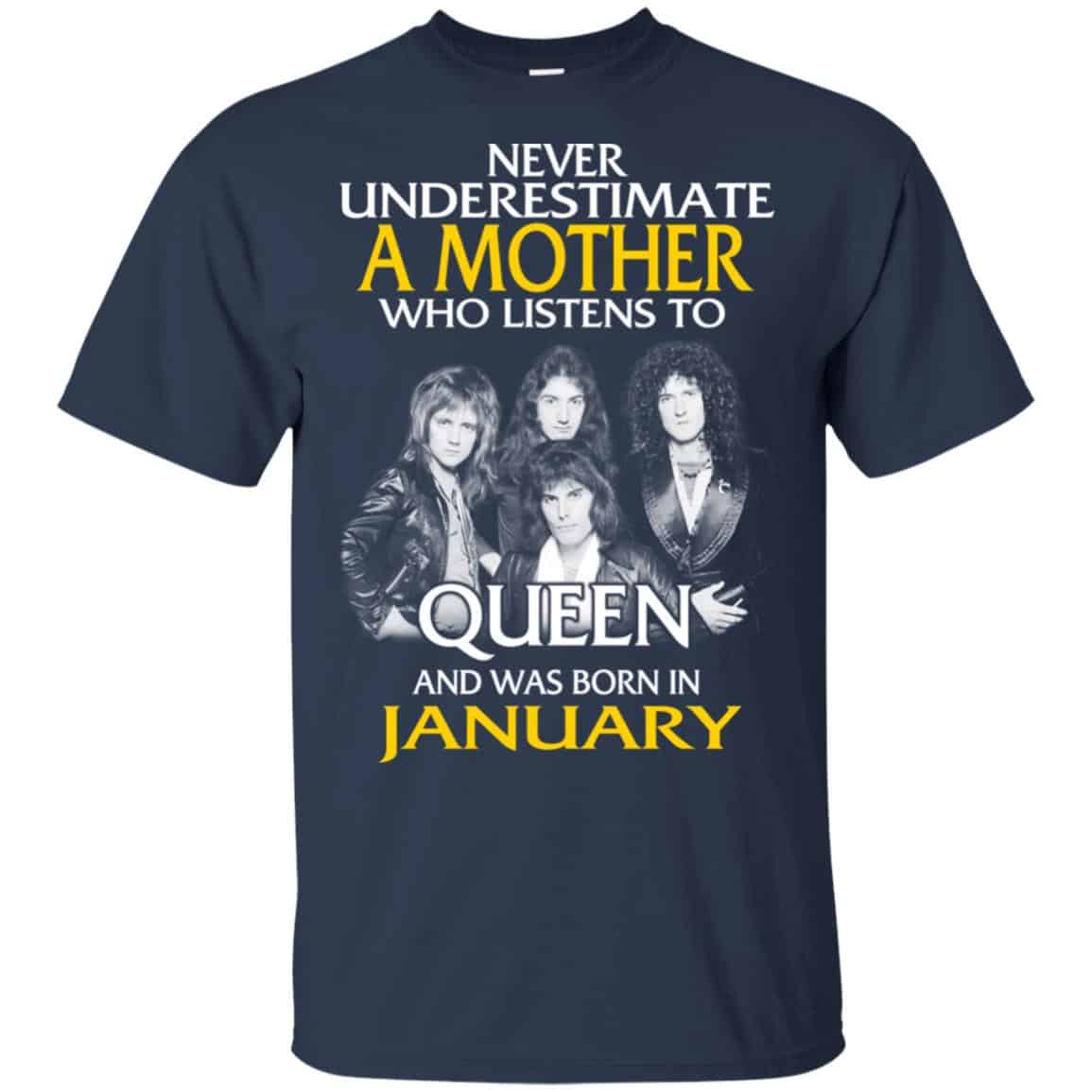 A Mother Who Listens To Queen And Was Born In January T-Shirts, Hoodie, Tank