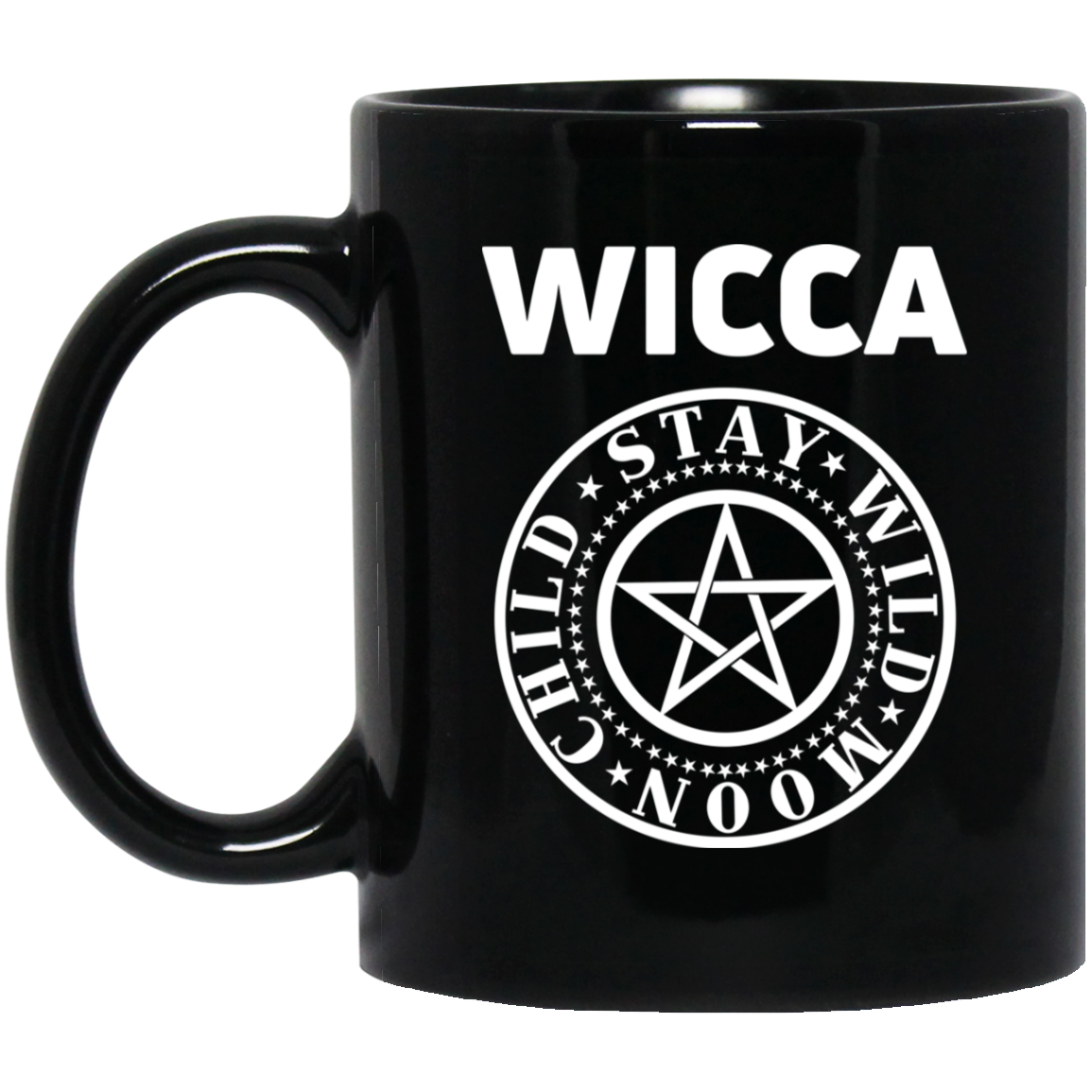 Wicca Child Stay Wild Moon Mug