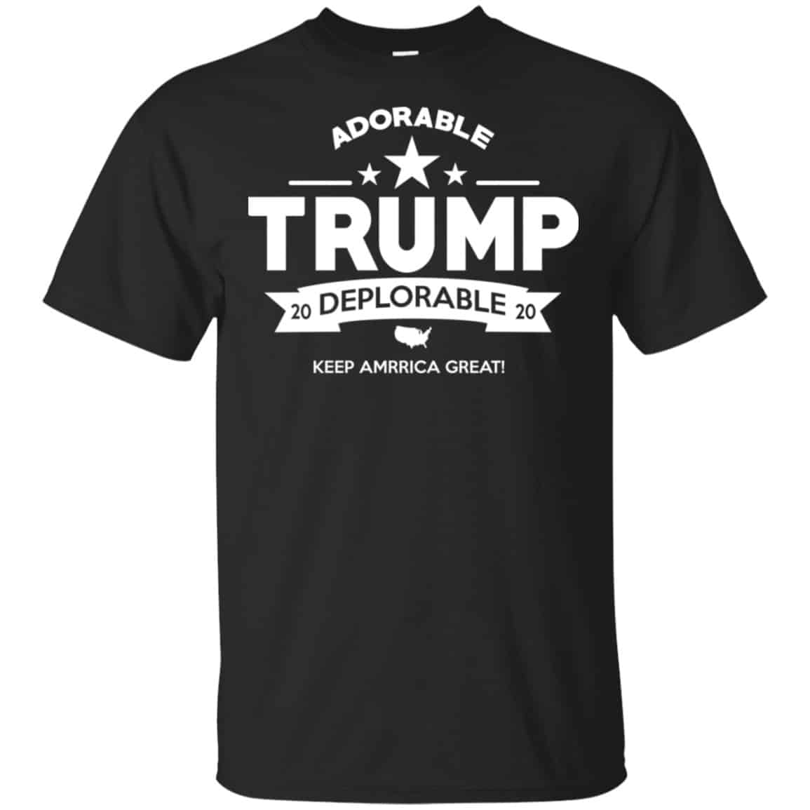 Adorable Trump Deplorable 2020 Keep America Great Shirt, Hoodie, Tank