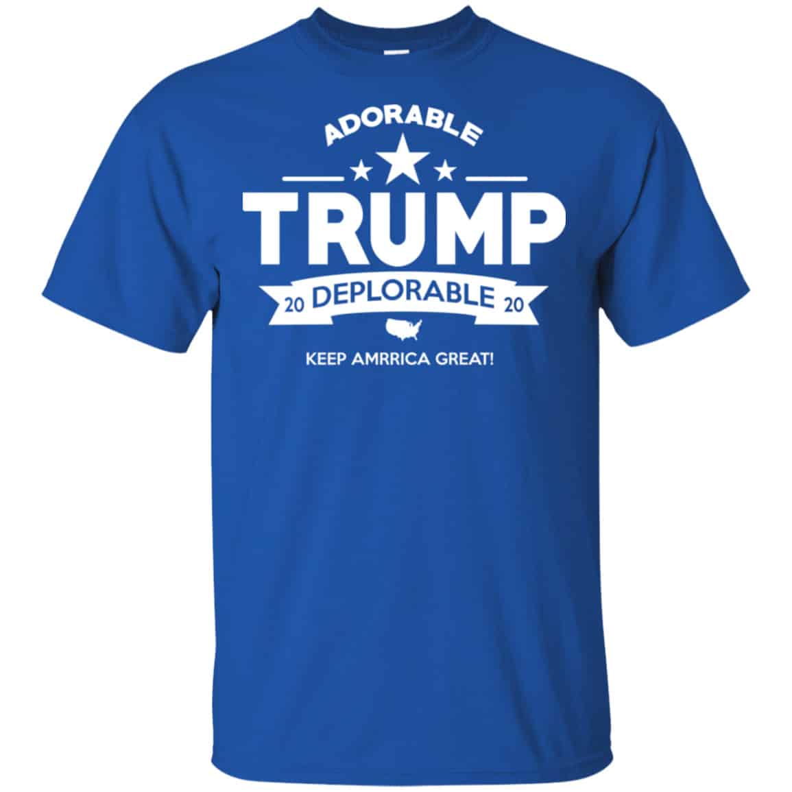 Adorable Trump Deplorable 2020 Keep America Great Shirt, Hoodie, Tank