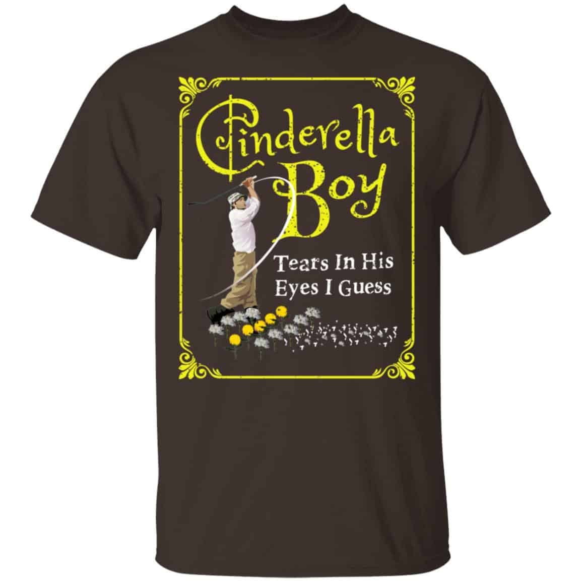 Cinderella Boy Tears In His Eyes I Guess Shirt, Hoodie, Tank