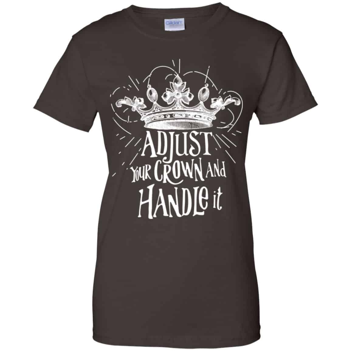 Adjust Your Crown And Handle It Shirt, Hoodie, Tank