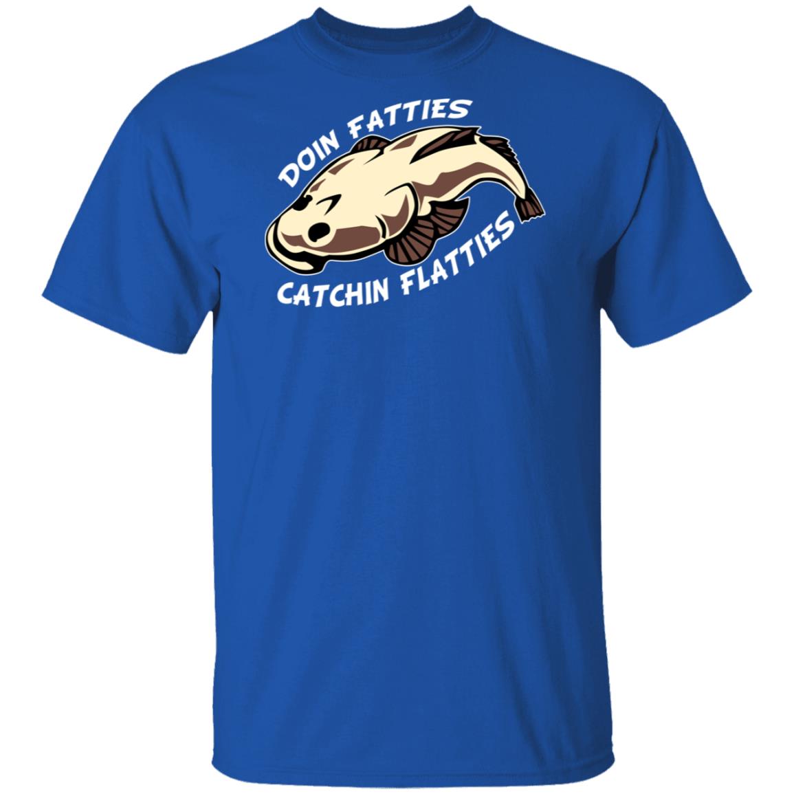 Doing Fatties Catching Flatties Shirt, Hoodie, Tank